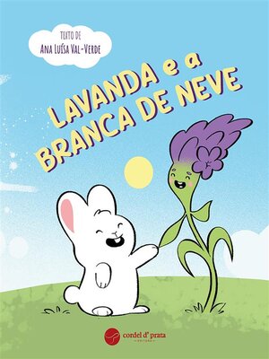 cover image of Lavanda e a Branca de Neve